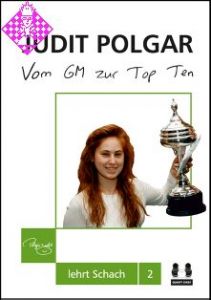 Judit Polgar - Vom GM zur Top Ten