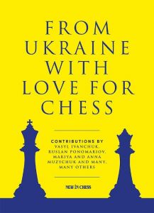 From Ukraine with Love for Chess