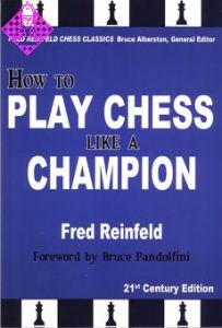 How to Play Chess like a Champion