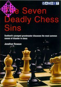 The Seven Deadly Chess Sins