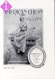 American Chess Magazin Vol. III - 1899