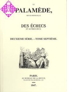 Le Palamède Deuxieme Série Vol. 7 - 1847