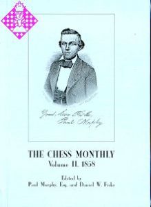 The Chess Monthly - Vol. II
