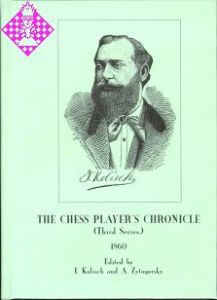 The Chess Player's Chronicle 1860