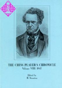 The Chess Player's Chronicle 1847