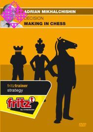Decision Making in Chess