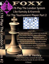 Play the London System Like Kamsky & Kramnik - 2