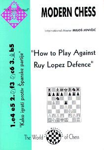 The Ruy Lopez - Schachversand Niggemann